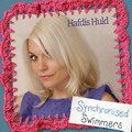 Hafdís Huld - 2009 - Synchronised Swimmers (red grape records)