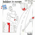 Kukl - 1986 Holydays in Europe (Crass)